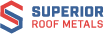 Superior Roof Metals